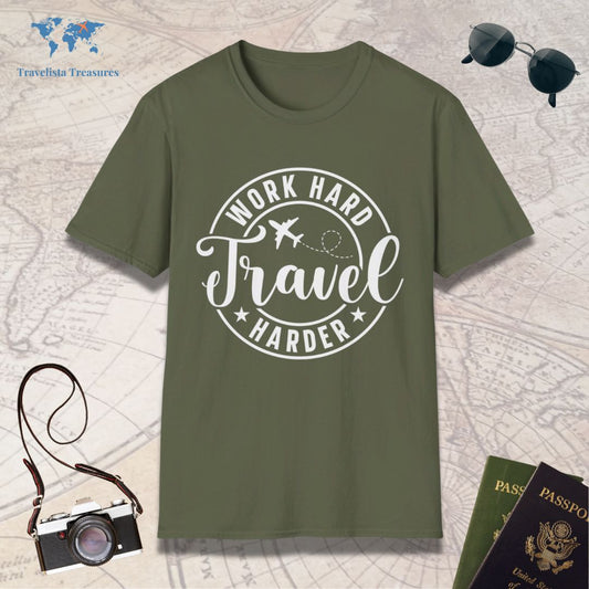 Work Hard Travel Harder T-Shirt