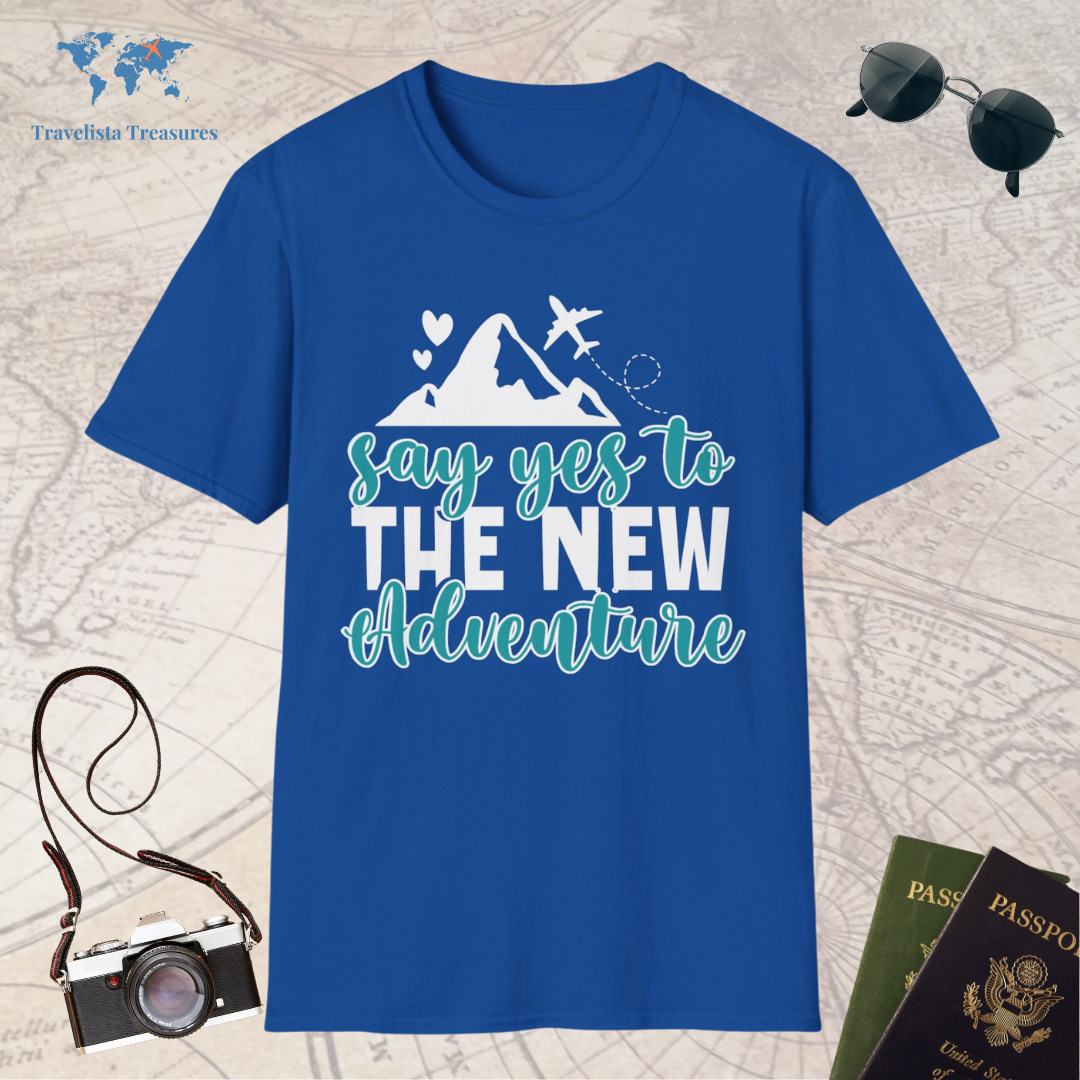 Say Yes To New Adventures T-Shirt