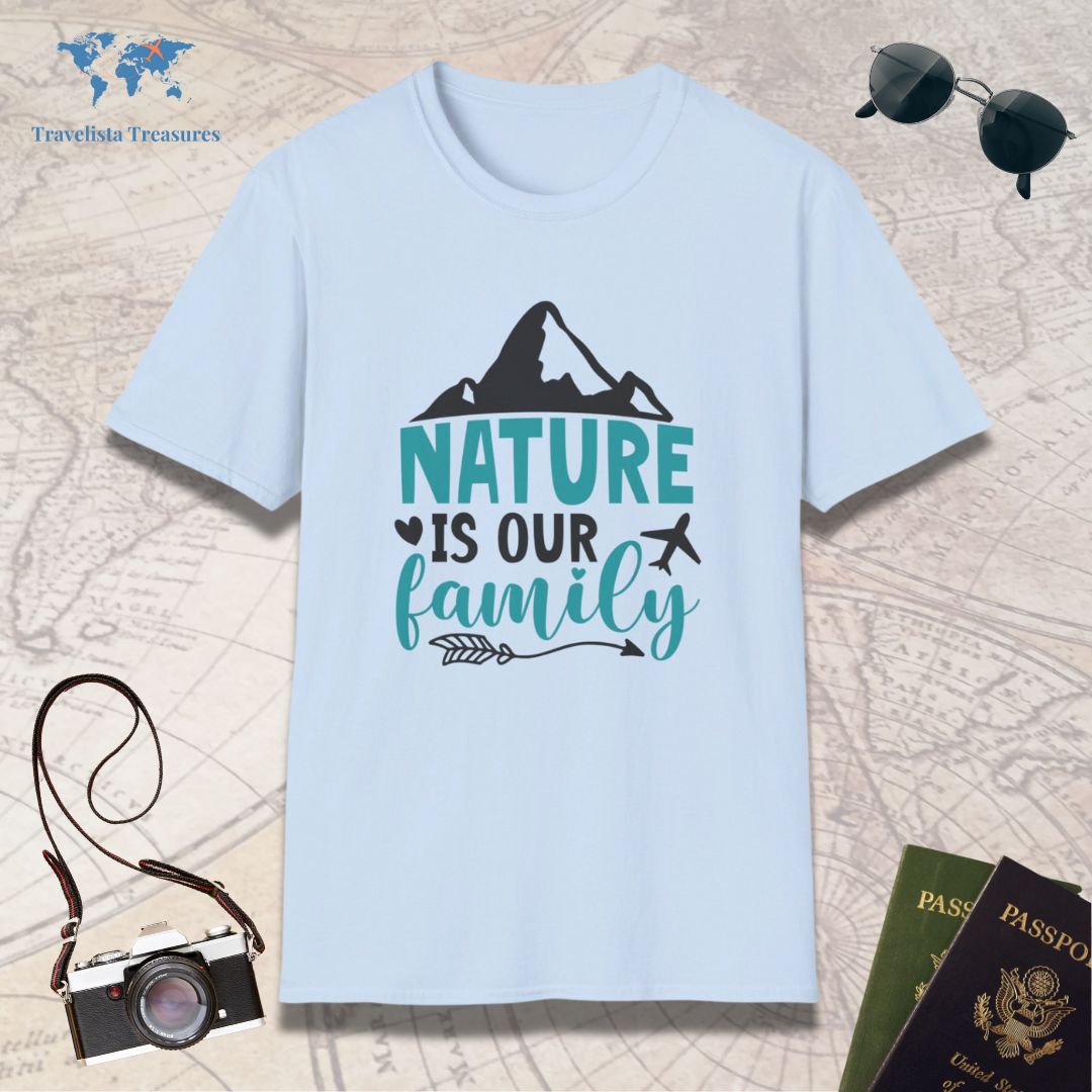 Nature Is Our Family T-Shirt