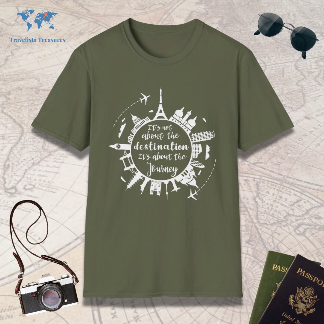 It's Not About The Destination It's About The Journey T-Shirt