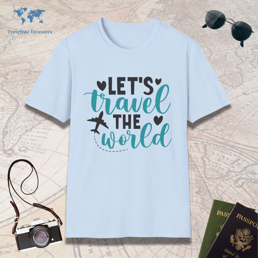 Let's Travel The World T-Shirt