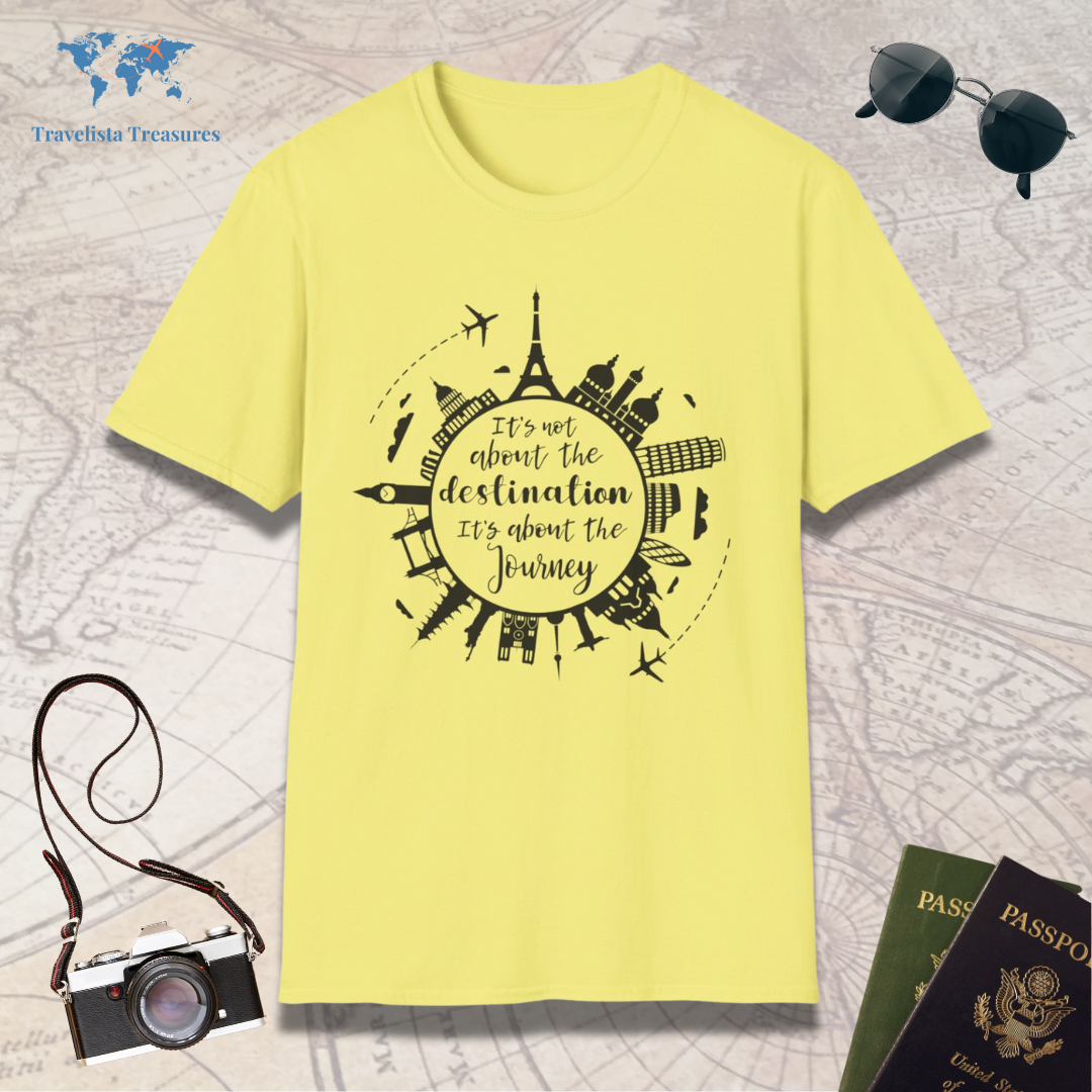 It's Not About The Destination It's About The Journey T-Shirt