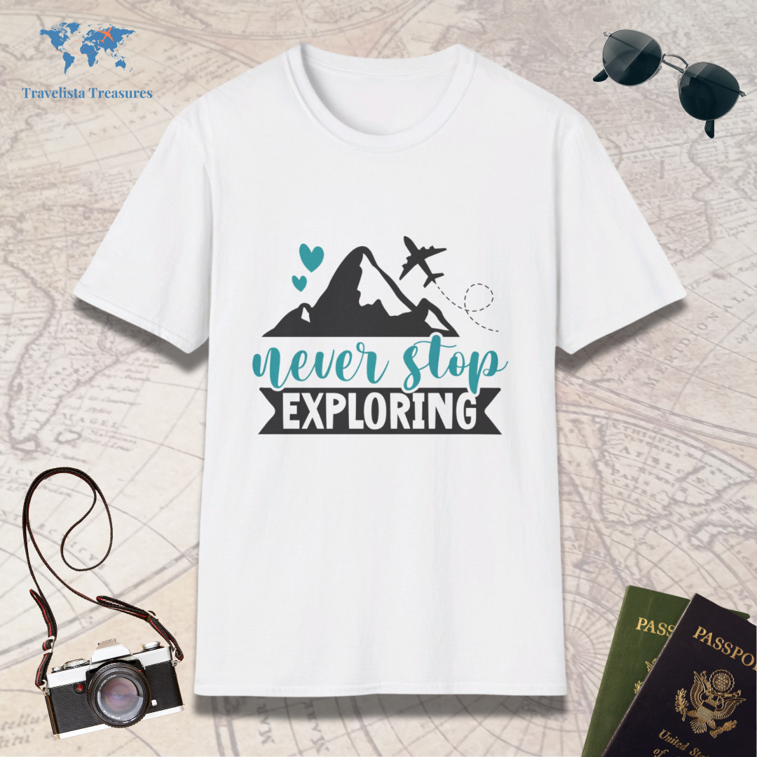 Never Stop Exploring T-Shirt