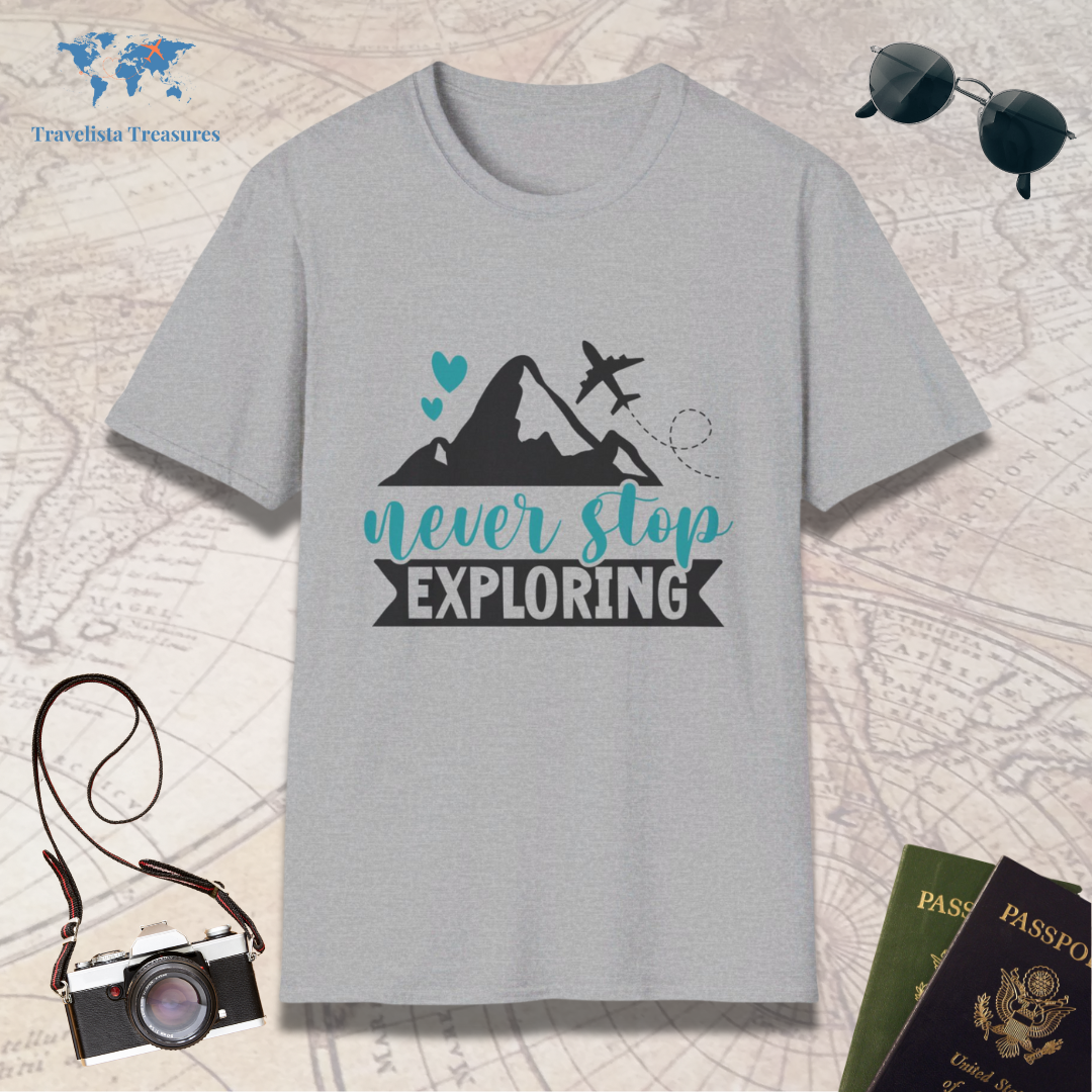 Never Stop Exploring T-Shirt